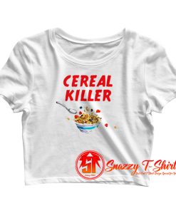 Cereal Killer Pun Crop Top Shirt