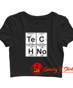 Chemical Element Of Techno Music Crop Top Shirt