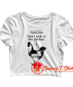 Chicken Game Crop Top Shirt
