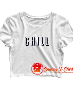 Chill Crop Top Shirt