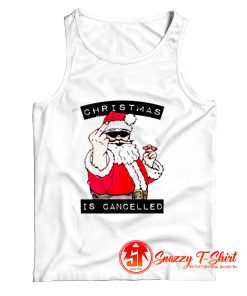 Christmas Is Cancelled Tank Top