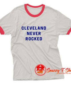 Cleveland Never Rocked Ringer Tee