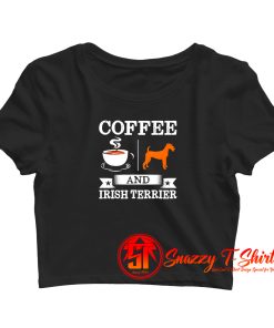 Coffee And Irish Terrier Cute Dog Crop Top Shirt