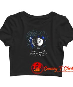 Coraline Soon you will see things our way Crop Top Shirt
