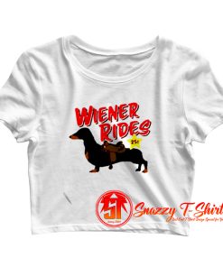 Dachshund Wiener Rides 25c Crop Top Shirt