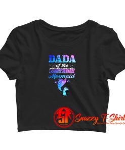 Dada Of The Birthday Mermaid Crop Top Shirt