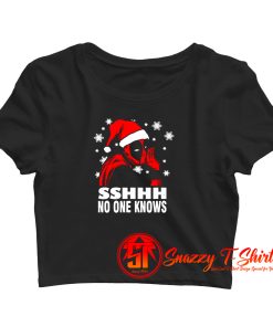 Deadpool Christmas SSHH No One Knows Crop Top Shirt