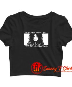 Death SandmanYou Get A Lifetime Crop Top Shirt