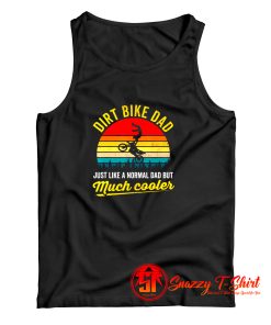 Dirt Bike Dad Father Tank Top