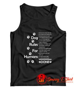 Dog rules for humans Tank Top