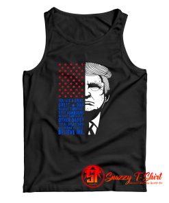 Donald Trump You Are Great Dad Tank Top