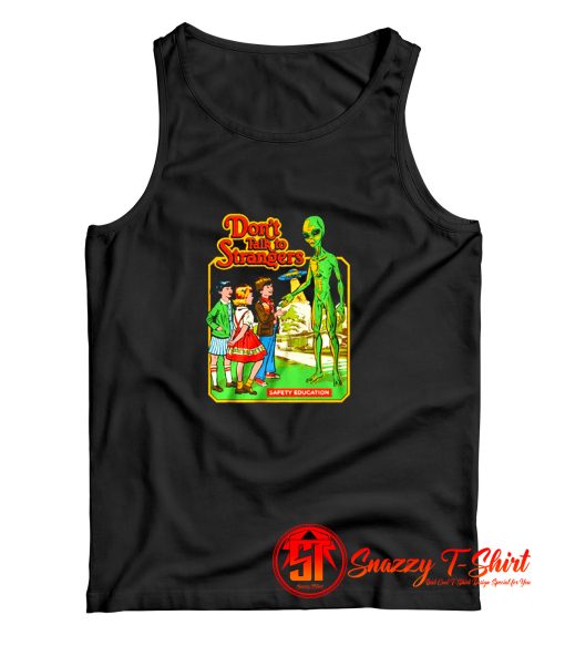 Dont Talk to Strangers Tank Top