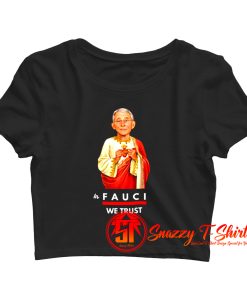 Dr Fauci Stay at Home Prayer Crop Top Shirt