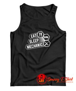 EAT SLEEP MECHANIC Tank Top