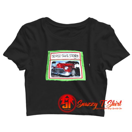 East Side Story Vol. 2 Crop Top Shirt