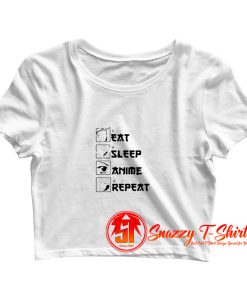 Eat Sleep Anime Repeat Crop Top Shirt