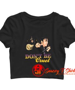 Elvis Presley Dont Be Cruel Crop Top Shirt