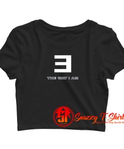 Eminem The Way I Am Crop Top Shirt