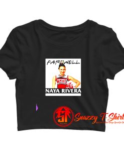 Farewell Naya Rivera RIP Crop Top Shirt
