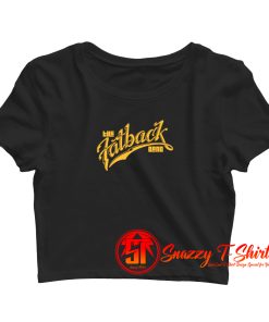 Fatback Band Vintage Crop Top Shirt