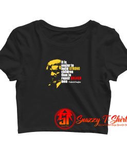 Frederick Douglass Quote Crop Top Shirt