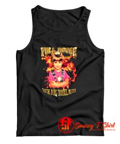 Full House Youre In Big Trouble Mister Tank Top