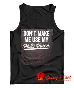 Funny Academic Doctorate PhD Tank Top