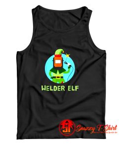 Funny Elf Christmas Welding Quote Tank Top