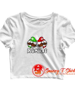 Funny Plumbers Parody Crop Top Shirt