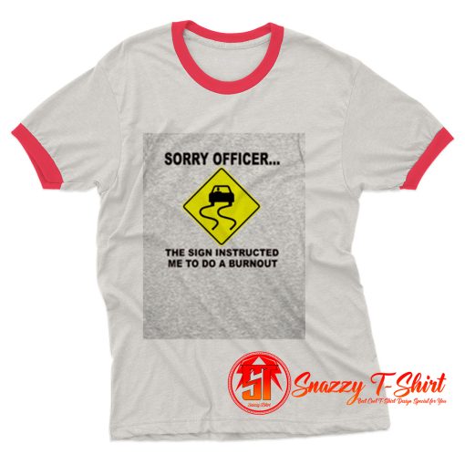 Funny Shirt Crazy Gift Joke Ringer Tee