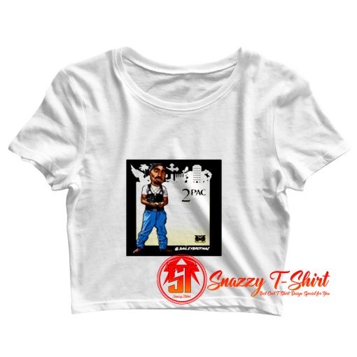Funny Tupac Shakur Caricature Crop Top Shirt