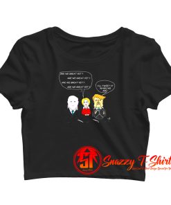 Funny trump Crop Top Shirt