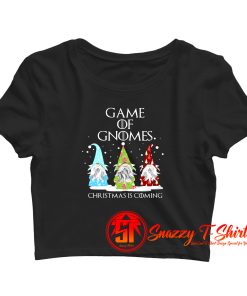 Game Of Gnomes Christmas Is Coming Three Crop Top Shirt