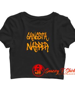 Gangsta Napper Crop Top Shirt