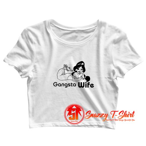 Gangsta Wife Crop Top Shirt