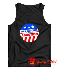 Gay Witches For Abortion Tank Top