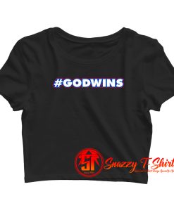 God Wins Crop Top Shirt