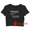 Hangry Definition Crop Top Shirt
