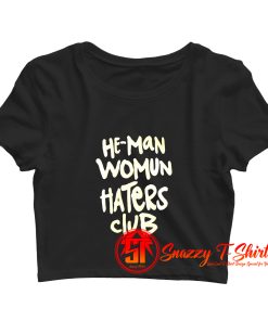 He Man Womun Haters Club Little Rascals Crop Top Shirt