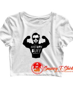 History Buff Strong Abraham Lincoln Crop Top Shirt