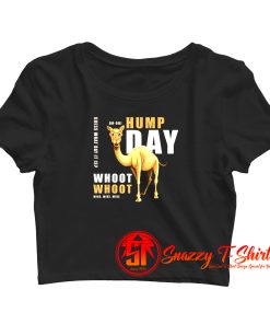 Hump Day Crop Top Shirt