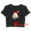 I Believe Santa Christmas Crop Top Shirt