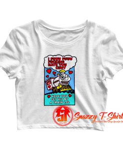 I Fuu Fuu Fucking Hate You Hope You Get Hit By A Train Crop Top Shirt