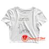 I Just Want To Touch Your Butt All The Time Crop Top Shirt