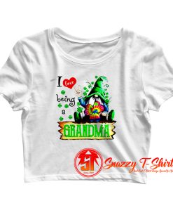 I Love Being Grandma Crop Top Shirt