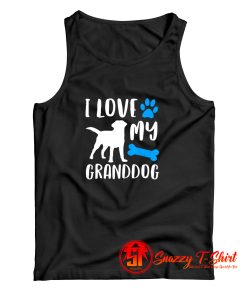 I Love My Granddog Tank Top