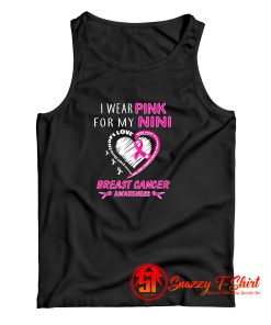 I Wear Pink For My Nini Tank Top