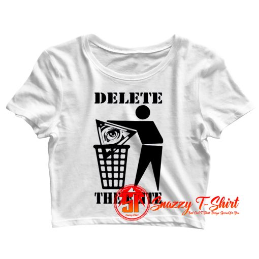 Illuminati Illuminaten Delete The Elite Anti Stop All Seeing Eye Crop Top Shirt