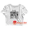 Im The Youngest Sister Crop Top Shirt