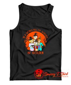 In A World Full Of Witches Halloween Tank Top